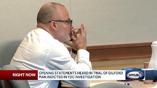 Opening statements delivered in trial of Gilford man accused sexual assault