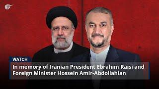 In memory of Iranian President Ebrahim Raisi and Foreign Minister Hossein Amir-Abdollahian