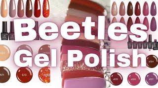 UNBOXING & SWATCHING BEETLES GEL POLISH COLLECTIONS