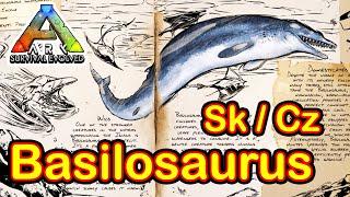 Jak ochočit Basilosaurus - Ark Survival Evolved Cz  Sk - Tutorial Návod