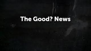 06302024  - EFBC Worship Service The Good? News