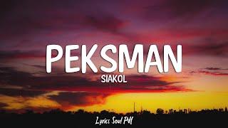 Peksman - Siakol Lyrics