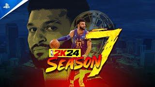 NBA 2K24 - Season 7 Trailer  PS5 & PS4 Games