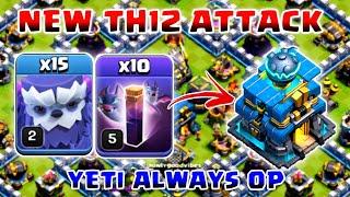 NEW TH12 Attack  YETI + BAT SPELL Attack Strategy