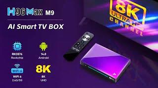 H96 Max M9 The Ultimate Android 14 TV Box with RK3576 Chipset