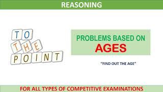 Problems on Ages- In HindiFind out the age?basics for competitive examination.