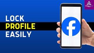 How to Lock Facebook Profile on iPhone 2024