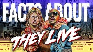 Interesting Facts about They Live