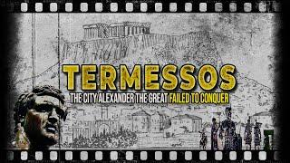 The Incredible Story of Termessos the City Alexander The Great Failed To Conquer