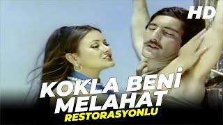 Kokla Beni Melahat  Ali Poyrazoğlu Mine Mutlu Eski Türk Filmi Full İzle