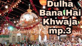 दूल्हा बना है ख्वाजा Audio  DULHA BANA HAI KHWAZA  CHAND AFZAAL QADRI  T-Series Islamic Music