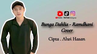 BUNGA DAHLIA - RAMDHANI  COVER   Cipta. Alwi Hasan