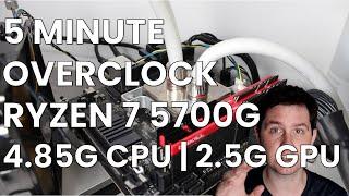 5 Minute Overclock Ryzen 7 5700G to 4850 MHz