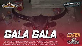 JINGLE BANTENGAN GALA GALA‼️KI AGENG SEKAR SUMITO Remixer HELOS PRODUCTION