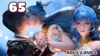 Soul Land 2 The Peerless Tang Sect Episode 65 Explained In English