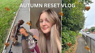 AUTUMN RESET VLOG  planning new hair & nails cleaning and more