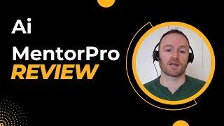 Ai MentorPro Review + Bonus Worth $997