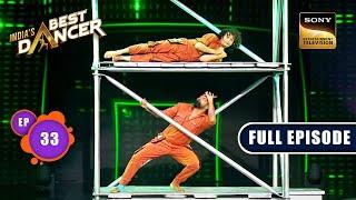 Indias Best Dancer Season 3  Andaaz Undekha  Ep 33  FE  29 July 2023