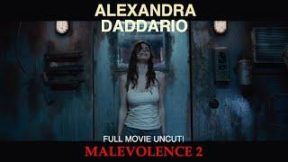 Alexandra Daddario - Malevolence 2 Full Movie - Uncut