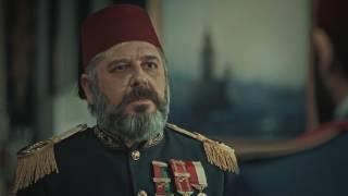 Payitaht Abdülhamid 11.Bölüm - Bir Daha Düşün Osman Paşa