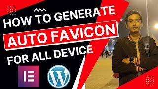 How to Generate Favicon Icon in WordPress  Auto Favicon Generator