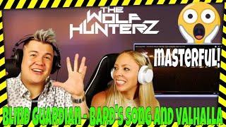Blind Guardian - The Bards Song & Valhalla - Live  THE WOLF HUNTERZ Jon and Dolly Reaction