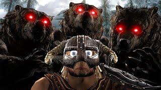 Skyrim but if ANYONE is unhappy then 5 bears spawn