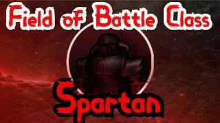 Field of Battle Class  Spartan