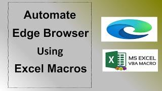 How to Automate Edge Browser using Excel Macros