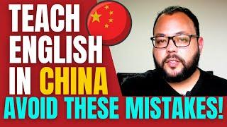 Teach English in China Avoid these Mistakes