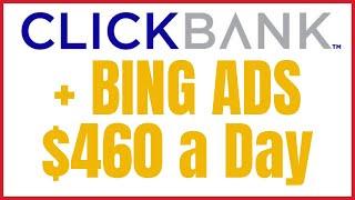 How To Promote Clickbank Products Without A Website On Microsoft Bing Ads