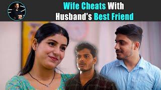 Wife Cheats With Husbands Best Friend  Rohit R Gaba