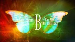 Britney Spears Dance Remix From B In The Mix 2