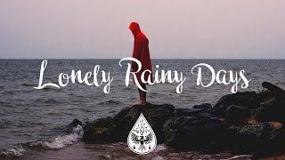 Lonely Rainy Days ️ - An IndieFolkPop Playlist