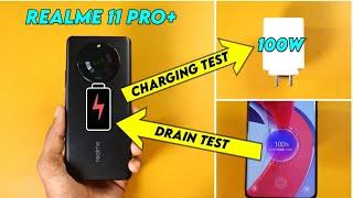 Realme 11 Pro+ Battery Drain Test 100% to 0%  Realme 11 Pro Plus Battery Charging Test 0% to 100%
