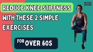 Reduce Knee Stiffness With 2 Simple Exercises