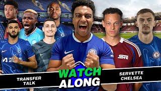 Sterling Offered To ARSENAL ?  Osimhen Loan + Obligation Offer?  Servette Vs Chelsea Watchalong