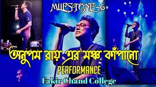 Fakir Chand College Social Milestone-6 ।। ANUPAM ROYs special performance ।। Just See 