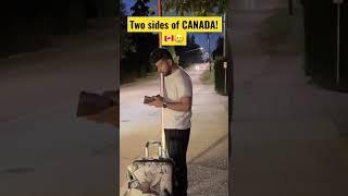 BOTH FACES OF CANADA  #shorts #india #canada #internationalstudents #youtube