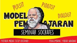 Model Pembelajaran Seminar Socrates