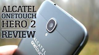 Alcatel OneTouch Hero 2 - Review