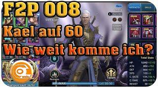 Free 2 Play 008 Wie gut ist Kael auf Level 60?  RAID Shadow Legends  Ocomic