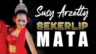 Susy Arzetty - Sekerlip Mata Official Musik Video