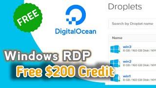 Free RDP.  How to Create A Windows RDP Server on Digital Ocean Free Trial Credit