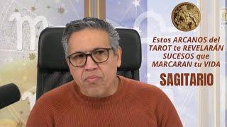 SAGITARIO Estos ARCANOS del TAROT te REVELARÁN SUCESOS que MARCARAN tu VIDA para SIEMPRE