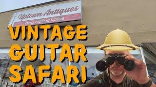 Vintage Guitar Safari #1 - Uptown Antiques in Pitman NJ