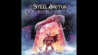 Steel Arctus - Master Of War {Full Album}