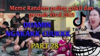 MEME RANDOM TERBARU PART 28 HIBURAN WARGA +62