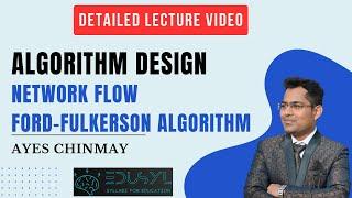 Algorithm Design  Network Flow  Ford-Fulkerson Algorithm  MAXIMAL FLOW PROBLEM  MAX FLOW PROBLEM