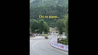 Chi va piano…